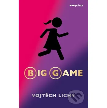 Kniha Big game - Vojtěch Lichý Pointa