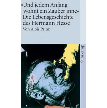 'Und jedem Anfang wohnt ein Zauber inne' - Prinz, Alois