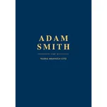 Teorie mravních citů - Adam Smith…