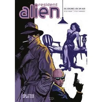 Komiks pro dospělé Resident Alien. Band 3 - Hogan, Peter A.; Barrabes, Claude