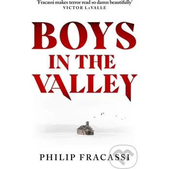 Boys In The Valley - Philip Fracassi Orbit