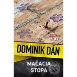 Mačacia stopa - Dominik Dán Slovart