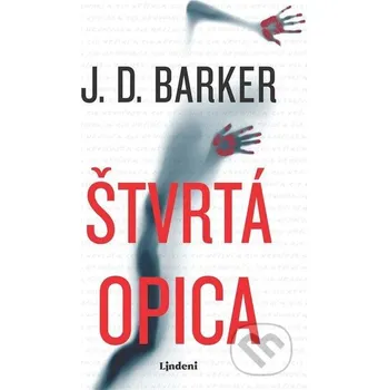 Kniha Štvrtá opica - J.D. Barker Lindeni