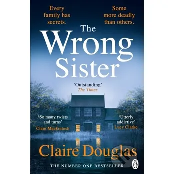 The Wrong Sister - Claire Douglas Penguin Books