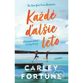 Každé ďalšie leto - Carley Fortune AURORA