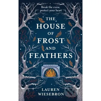 Beletrie pro dospělé House of Frost and Feathers - Lauren Wiesebron Hodder and Stoughton