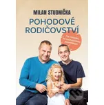 Pohodové rodičovství - Hana Vavřinová (ilustrátor), Milan Studnička BIZBOOKS