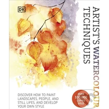 Artist's Watercolour Techniques - Dorling Kindersley Dorling Kindersley