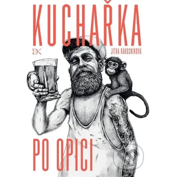 Kniha Kuchařka po opici - Jitka Rákosníková Došel karamel