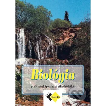 Kniha Biológia pre 9. ročník ŠZŠ - Milina Rašlová Expol Pedagogika