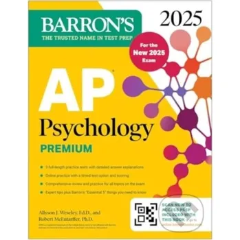 AP Psychology Premium, 2025 - Allyson J. Weseley, Robert McEntarffer Barrons Educational Series