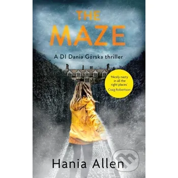 Beletrie pro dospělé The Maze - Hania Allen Constable