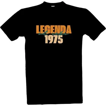 Pánské tričko Tričko s potiskem Legenda od roku 1975 pánské