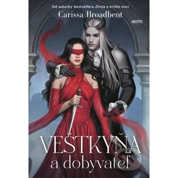 Kniha Veštkyňa a dobyvateľ - Carissa Broadbent Motýľ