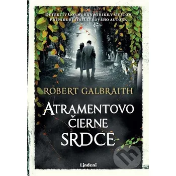 Kniha Atramentovočierne srdce - Robert Galbraith Lindeni
