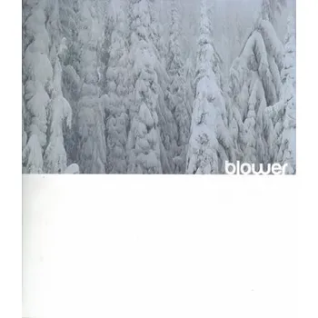 Blower: Snowboarding Inside out - Curtes, Jeff