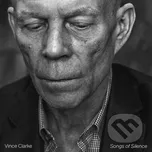 Vince Clarke: Songs Of Silence LP - Vince Clarke Hudobné albumy
