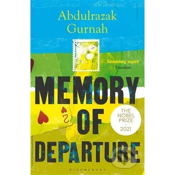 Memory of Departure - Abdulrazak Gurnah Bloomsbury