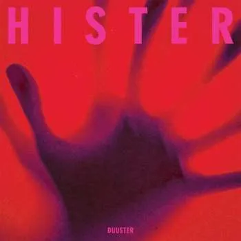 Zahraniční hudba LP Hister: Duuster 2024