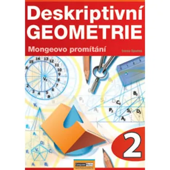 Přírodní věda Deskriptivní geometrie 2 Ivona Spurná