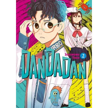 Dandadan 2 - Jukinobu Tacu