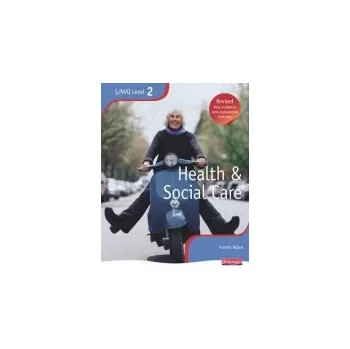 Učebnice NVQ/SVQ Level 2 Health and Social Care Candidate Book, Revised Edition - Nolan, Yvonne