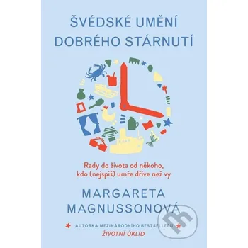Kniha Švédské umění dobrého stárnutí - Margareta Magnusson Grada