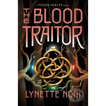 Beletrie pro dospělé The Blood Traitor - Lynette Noni Hodder Paperback