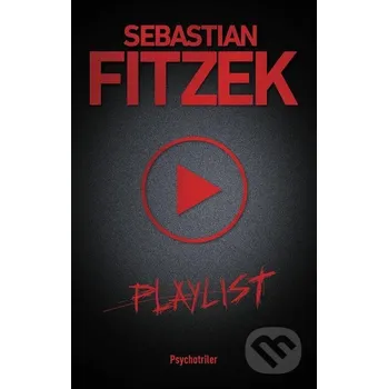Kniha Playlist - Sebastian Fitzek Tatran
