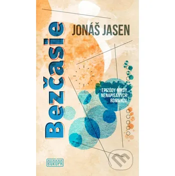 Bezčasie - Jonáš Jasen Európa