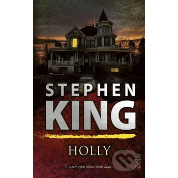 Kniha Holly - Stephen King Ikar