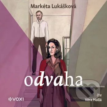 Odvaha - Markéta Lukášková Voxi