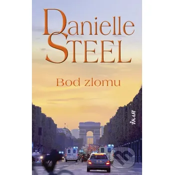 Beletrie pro dospělé Bod zlomu - Danielle Steel Ikar