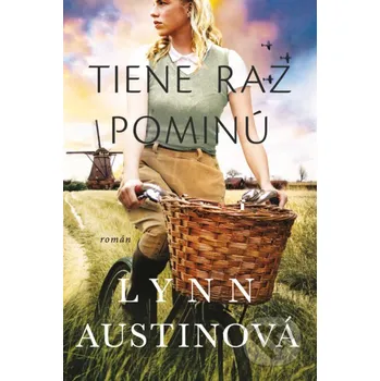 Kniha Tiene raz pominú - Lynn Austin Kumran
