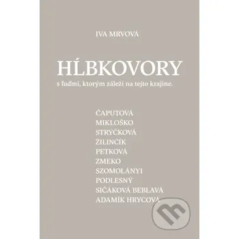 Kniha Hĺbkovory - Iva Mrvová Nové mesto