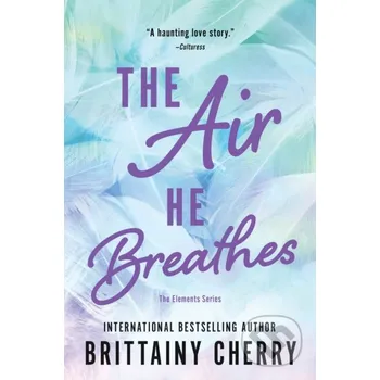 The Air He Breathes - Brittainy Cherry Sourcebooks Casablanca