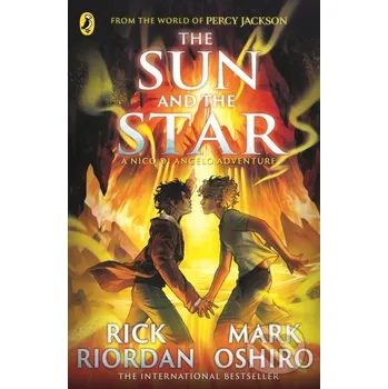 Beletrie pro dospělé The Sun and the Star - Mark Oshiro, Rick Riordan Puffin Books