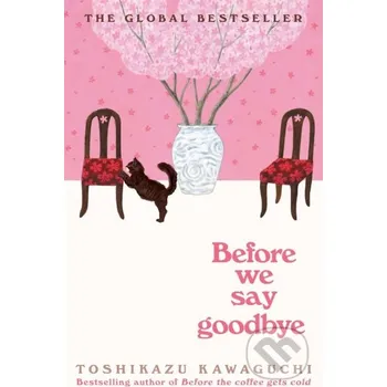 Before We Say Goodbye 4 - Toshikazu Kawaguchi Picador