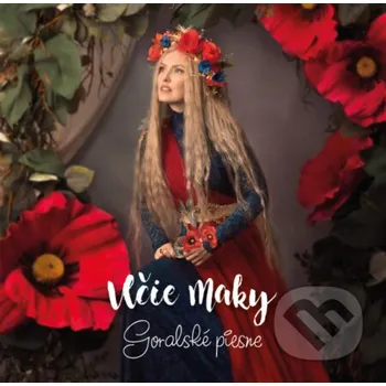 Česká hudba Vlčie maky: Goralské piesne - Vlčie maky Hudobné albumy