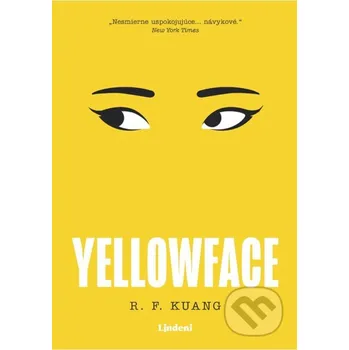 Kniha Yellowface (slovenský jazyk) - R.F. Kuang, Ashton Mucha (ilustrátor) Lindeni