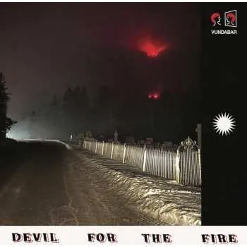 Zahraniční hudba LP Vundabar: Devil For The Fire (black Cerry Coloured Vinyl) 2025