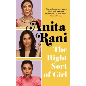 Umění The Right Sort of Girl - Rani, Anita [EN] (2021, Firma, Bonnier Books Ltd)
