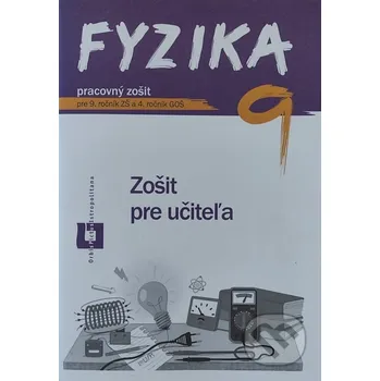 Encyklopedie Fyzika 9 - zošit pre učiteľa - Patrik Kriek Orbis Pictus Istropolitana
