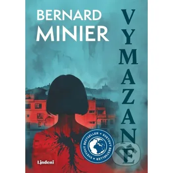 Kniha Vymazané - Bernard Minier Lindeni