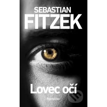Kniha Lovec očí - Sebastian Fitzek Tatran