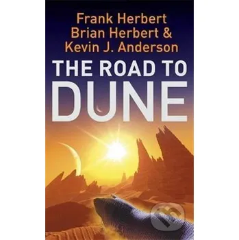 Road to Dune - Frank Herbert Hodder
