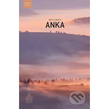 Kniha Anka - Milo Urban Spolok svätého Vojtecha