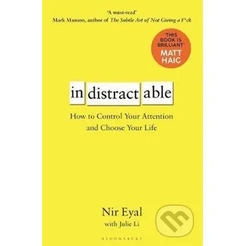 Učebnice Indistractable - Nir Eyal Bloomsbury