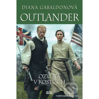 Ozvena v kostiach - Diana Gabaldon Zelený kocúr