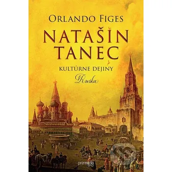 Kniha Natašin tanec - Orlando Figes Premedia